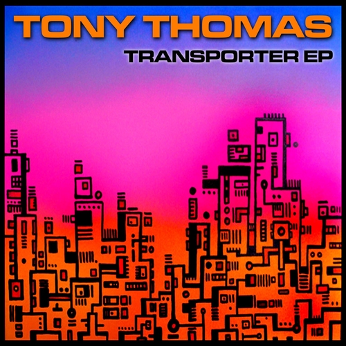 Tony Thomas - Transporter EP [MOXI124A]